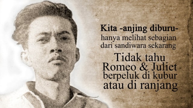 Detail Chairil Anwar Quotes Nomer 20