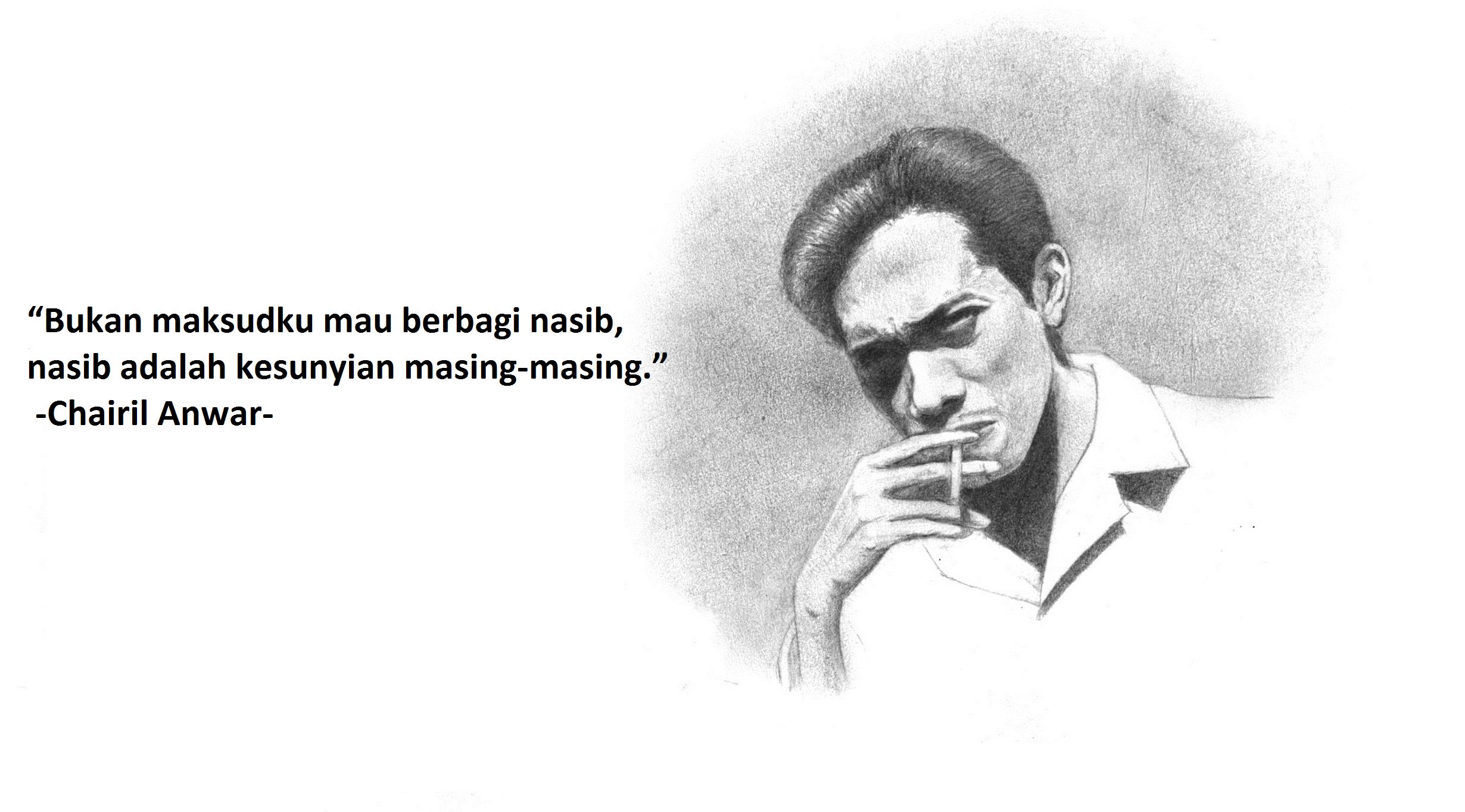 Detail Chairil Anwar Quotes Nomer 37