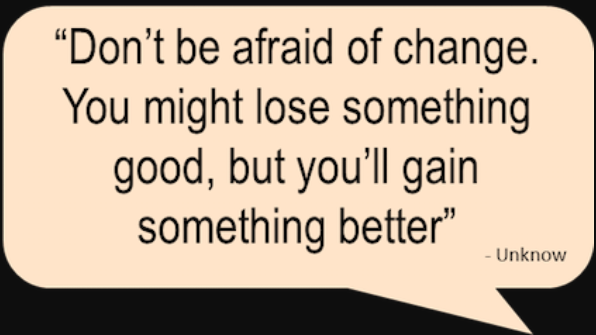 Detail Change To Be Better Quotes Nomer 29