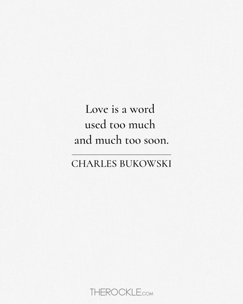 Detail Charles Bukowski Quotes Love Nomer 5