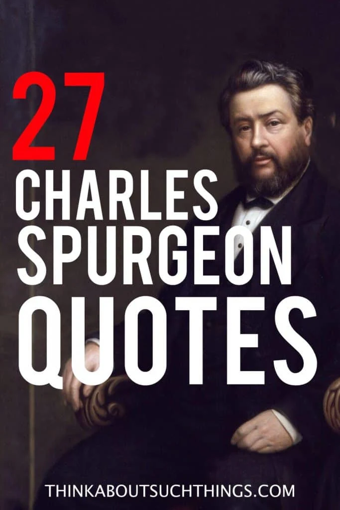 Detail Charles Spurgeon Quotes Nomer 21