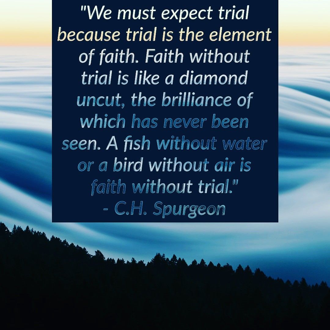 Detail Charles Spurgeon Quotes On Faith Nomer 20