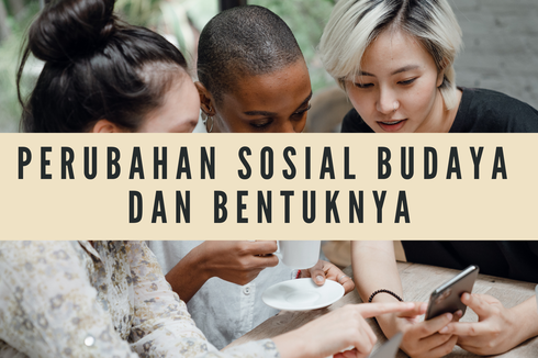 Detail Gambar Bentuk Perubahan Sosial Budaya Nomer 53