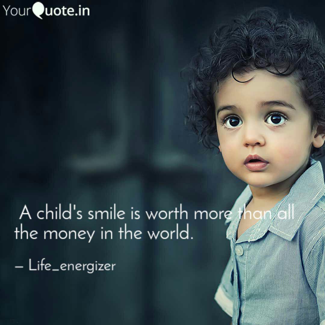 Detail Child Smile Quotes And Sayings Nomer 21