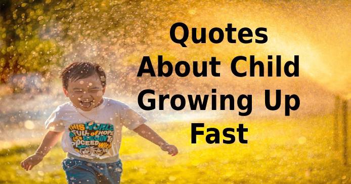 Detail Childrens Quotes About Growing Nomer 46