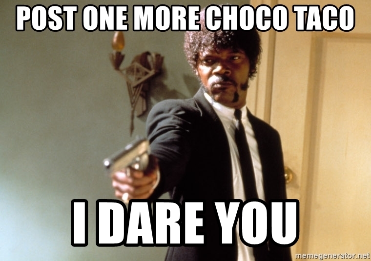 Detail Choco Taco Meme Nomer 27