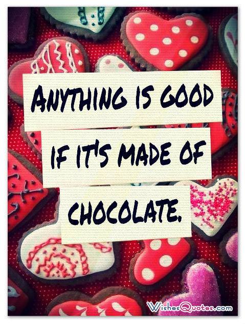 Detail Chocolate Love Quotes For Her Nomer 20