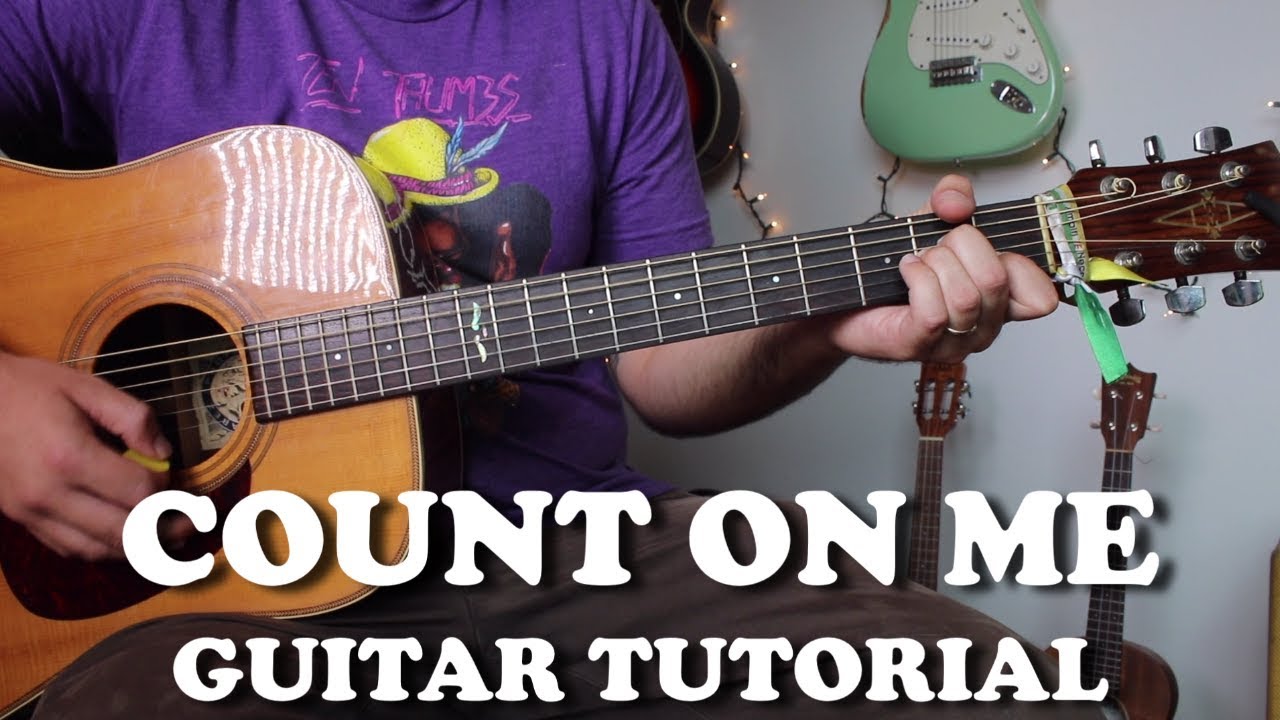 Detail Chord Gitar Count On Me Nomer 11