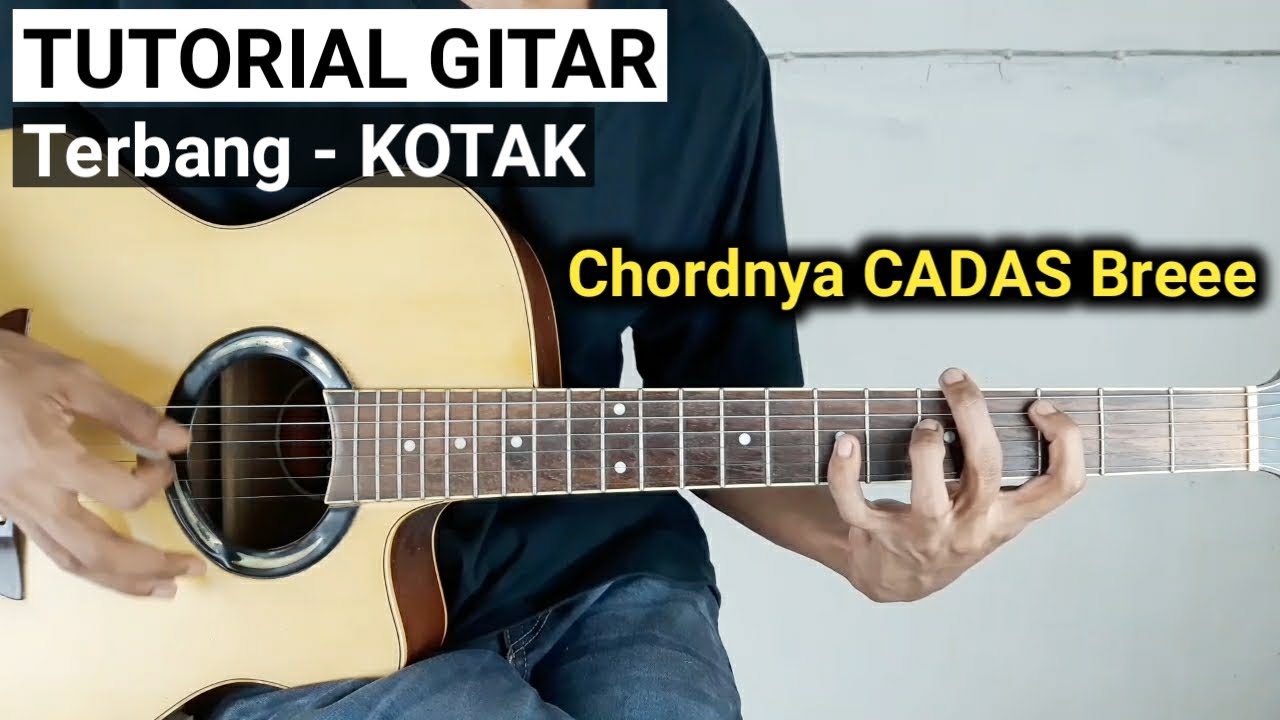 Detail Chord Gitar Terbang Kotak Nomer 3