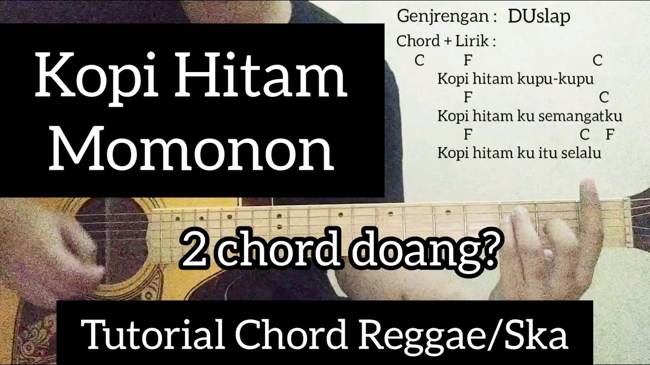 Detail Chord Kopi Hitam Kupu Nomer 3