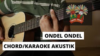 Detail Chord Ondel Ondel Nomer 18