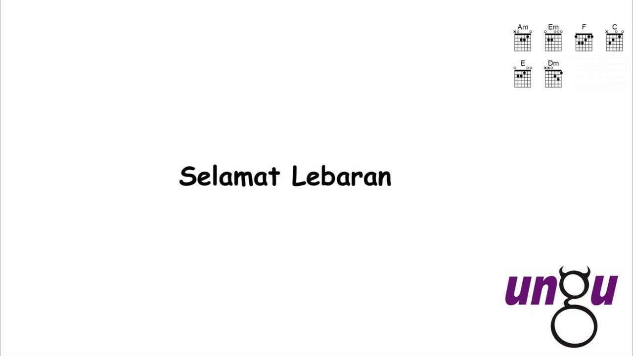 Chord Ungu Selamat Lebaran - KibrisPDR