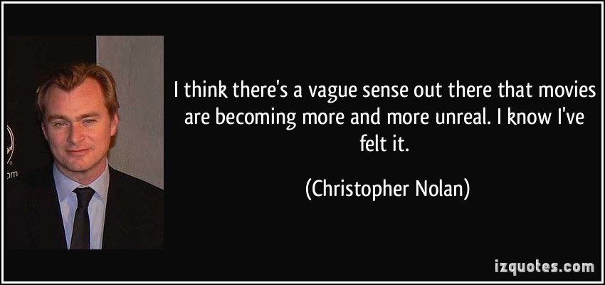 Detail Christopher Nolan Quotes Nomer 41