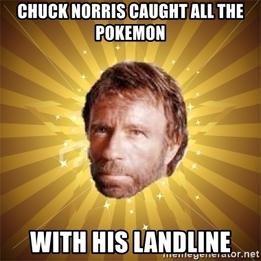 Detail Chuck Norris Pokemon Meme Nomer 9