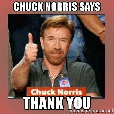 Detail Chuck Norris Thank You Meme Nomer 5