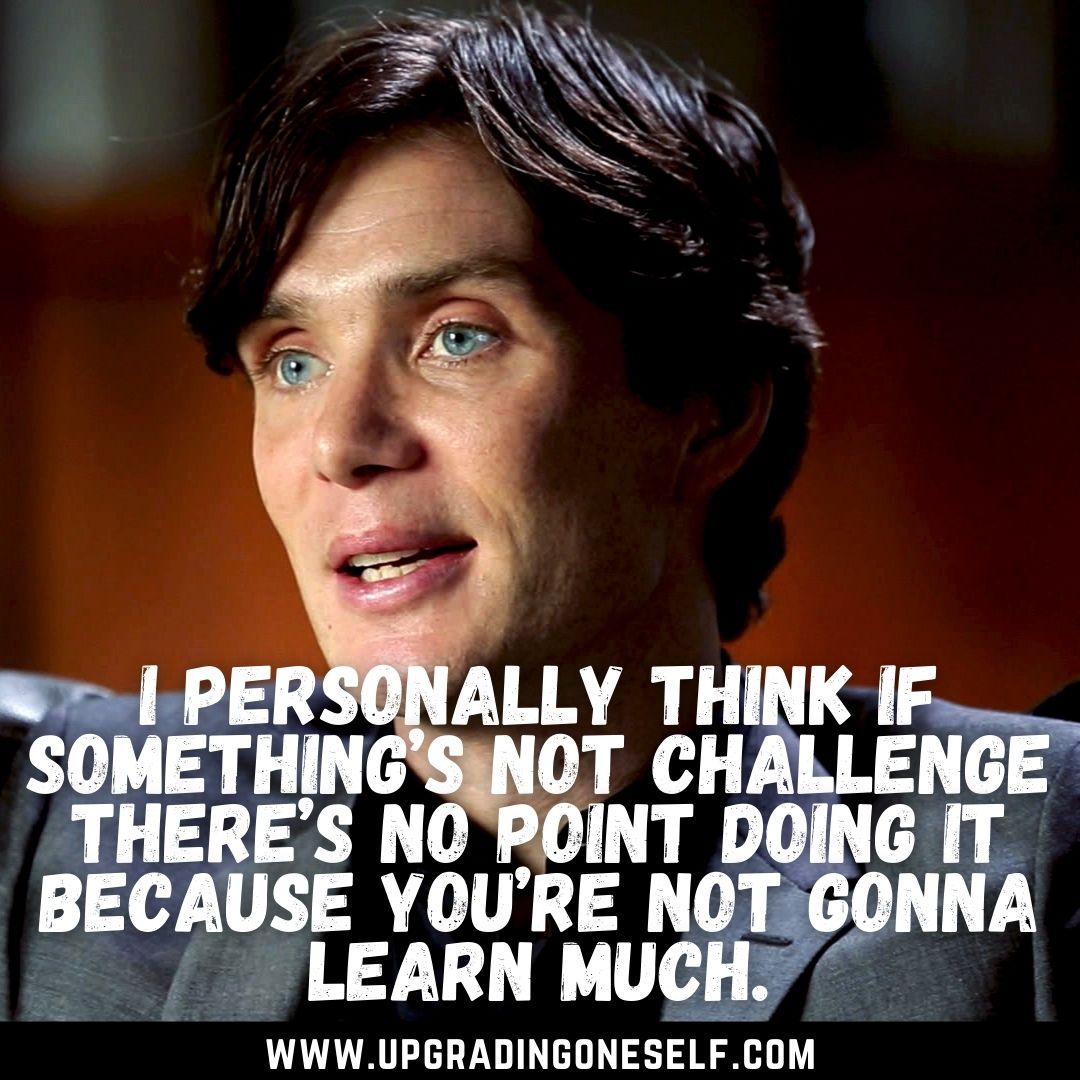 Detail Cillian Murphy Quotes Nomer 39