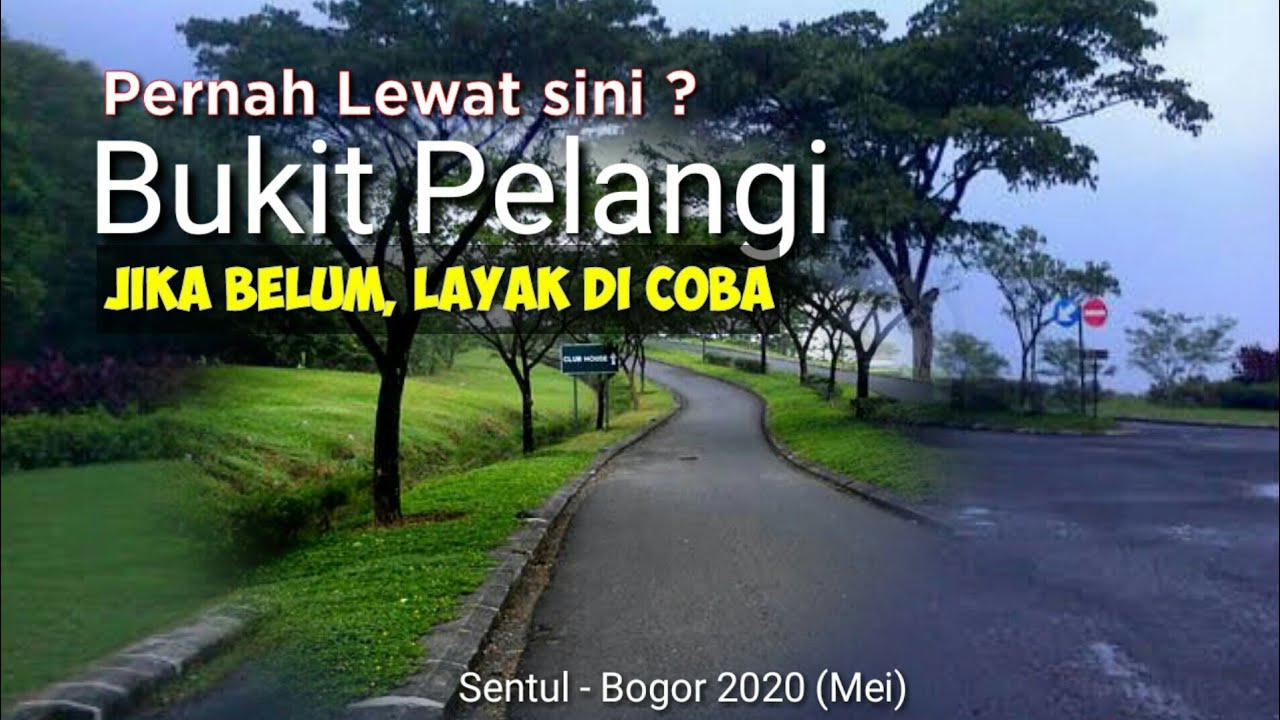 Gambar Bukit Pelangi Sentul - KibrisPDR