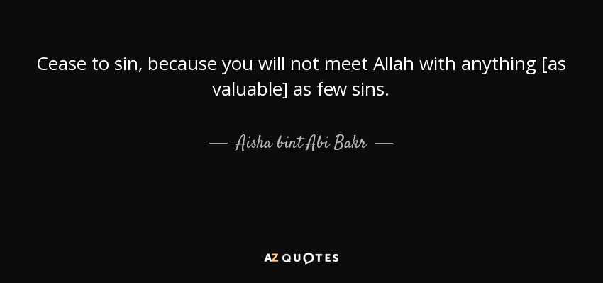 Detail Aisha Bint Abu Bakr Quotes Nomer 8