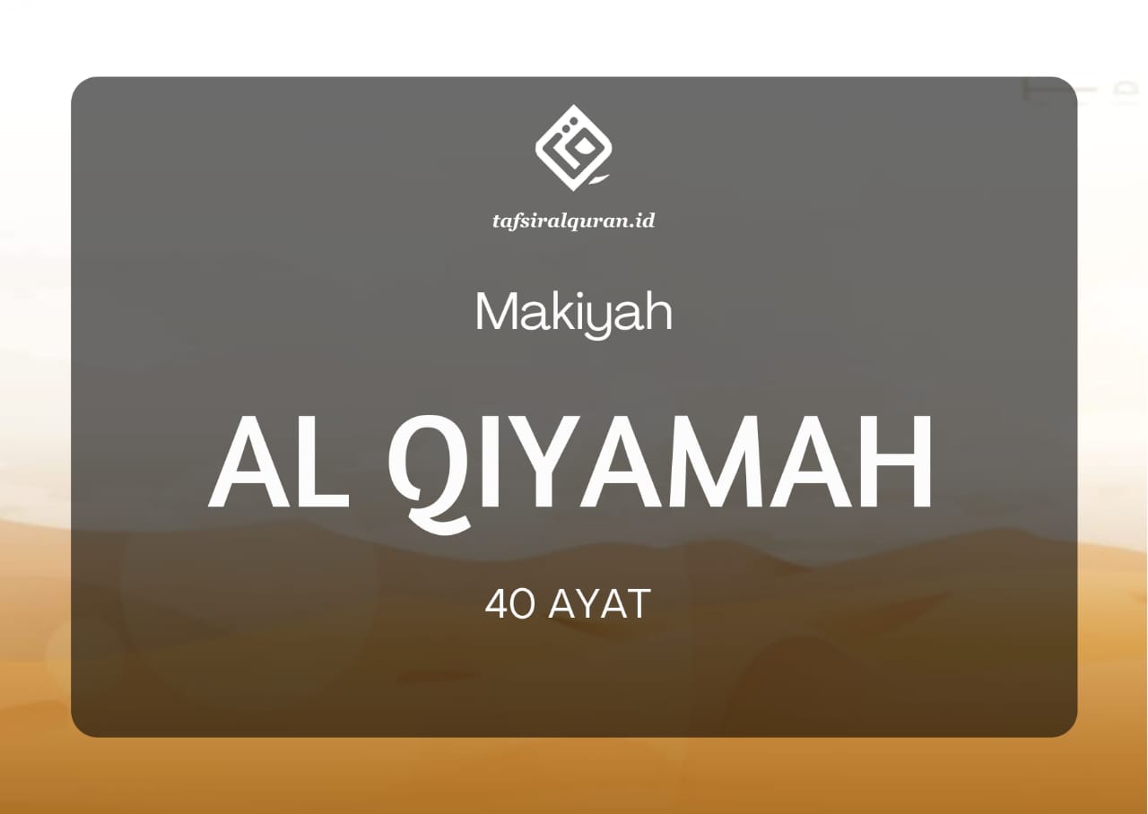 Detail Al Qiyamah Surat Ke Nomer 32