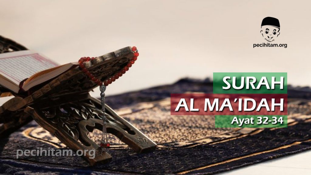 Detail Al Quran Surat Al Maidah Ayat 32 Nomer 41