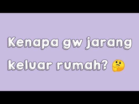 Detail Alasan Keluar Rumah Nomer 37