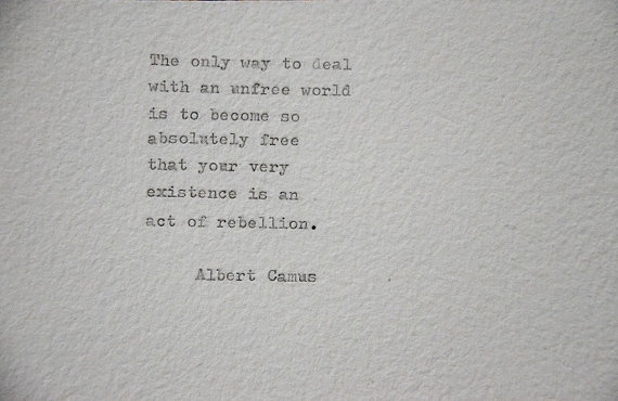 Detail Albert Camus Existentialism Quotes Nomer 28