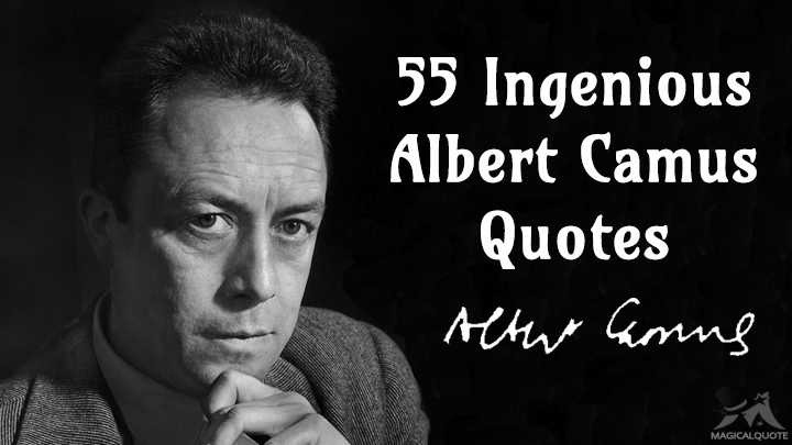 Detail Albert Camus Existentialism Quotes Nomer 7