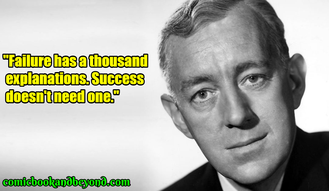 Detail Alec Guinness Quotes Nomer 2