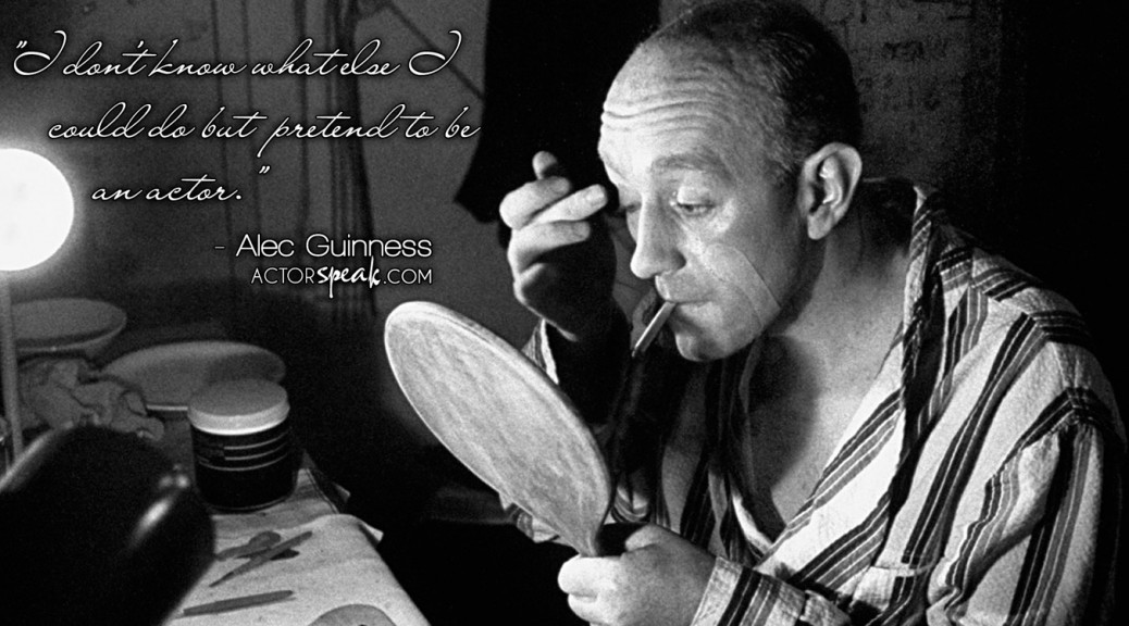 Detail Alec Guinness Quotes Nomer 5