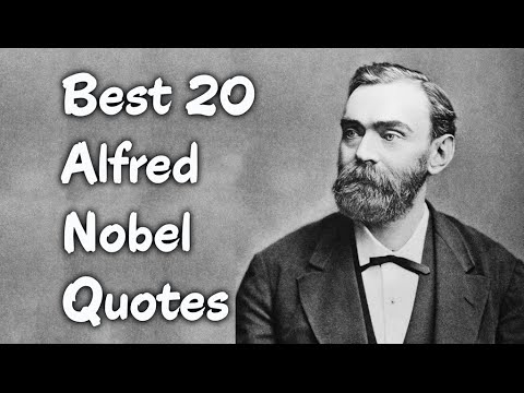 Detail Alfred Nobel Quotes Nomer 12