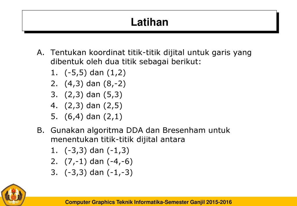 Detail Algoritma Gambar Garis Nomer 16