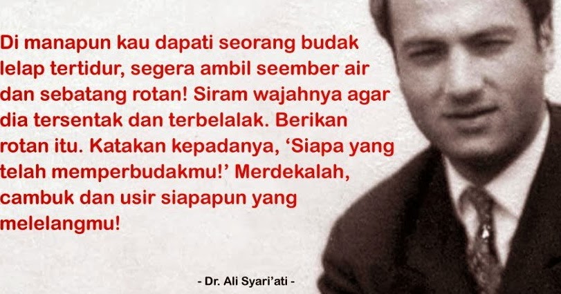 Detail Ali Syariati Quotes Nomer 9