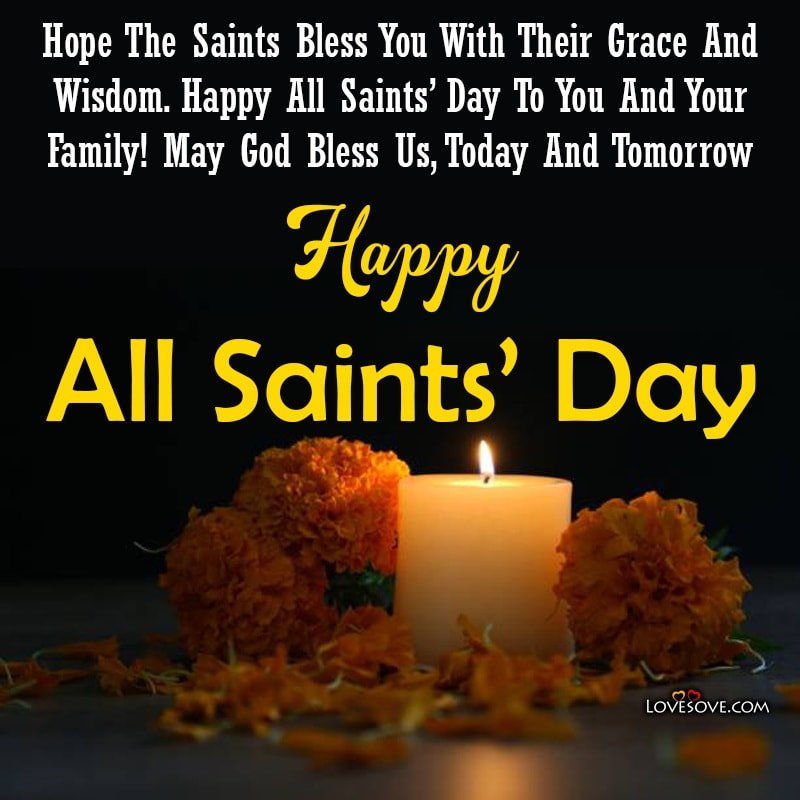 Detail All Saints Day Quotes Nomer 3