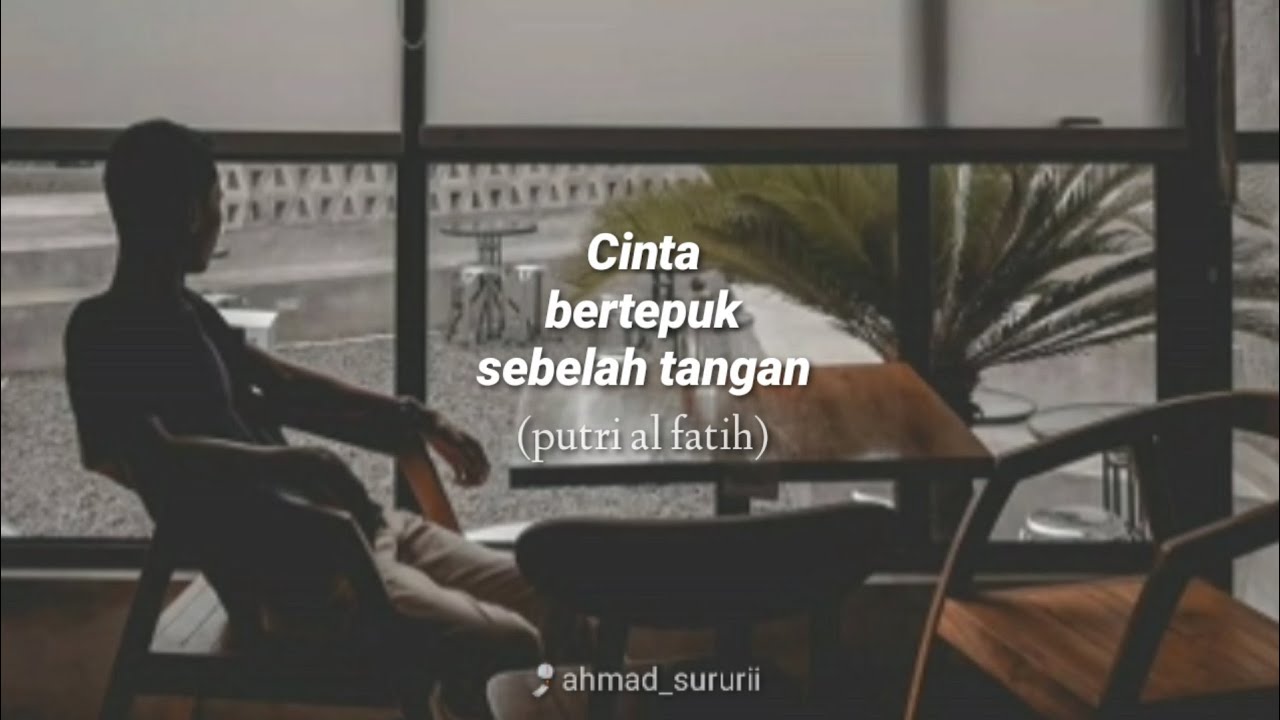 Detail Cinta Bertepuk Sebelah Tangan Quotes Nomer 51