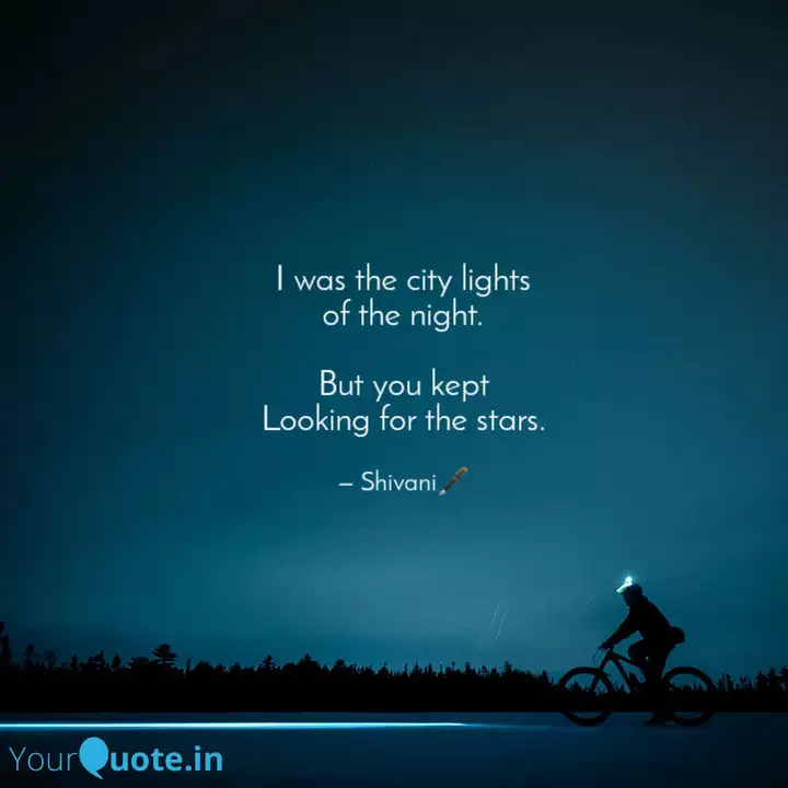 Detail City Lights Quotes Nomer 55