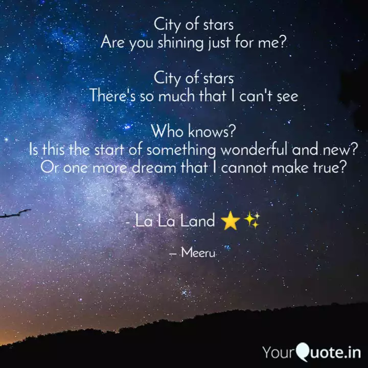 Detail City Of Stars Quotes Nomer 6