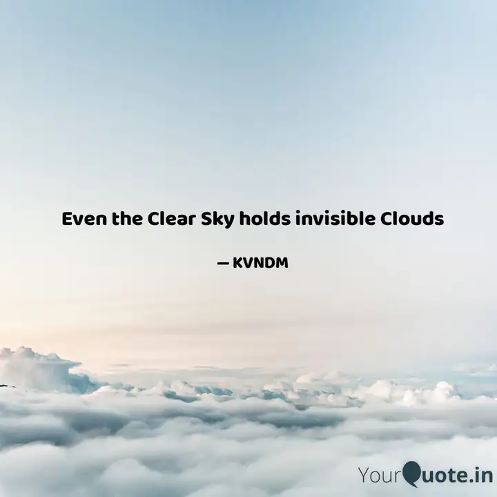 Detail Clear Sky Quotes Nomer 23
