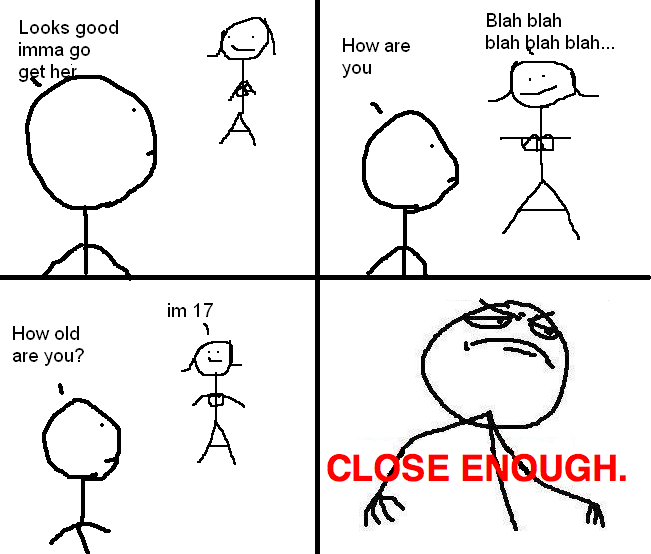 Detail Close Enough Meme Nomer 5