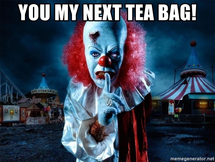 Detail Clown Tea Bag Meme Nomer 3