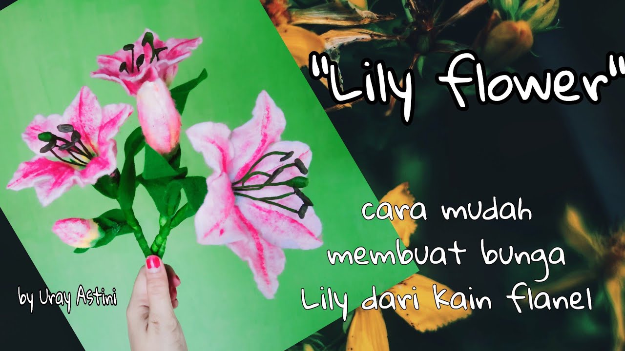 Detail Gambar Bunga Lily Dari Kain Flanel Nomer 46