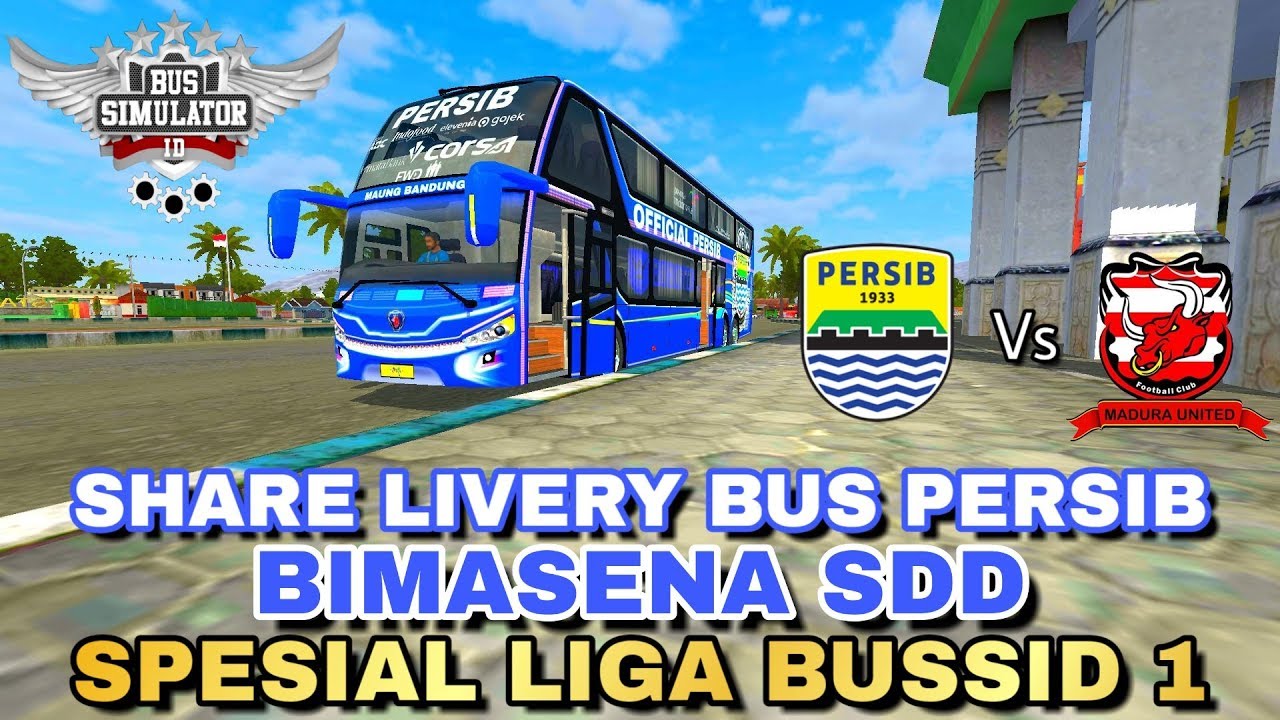 Detail Gambar Bus Simulator Persib Nomer 37