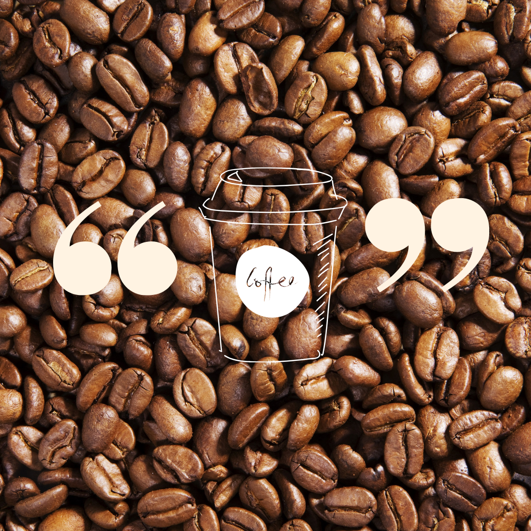 Detail Coffee Quotes Hd Nomer 24