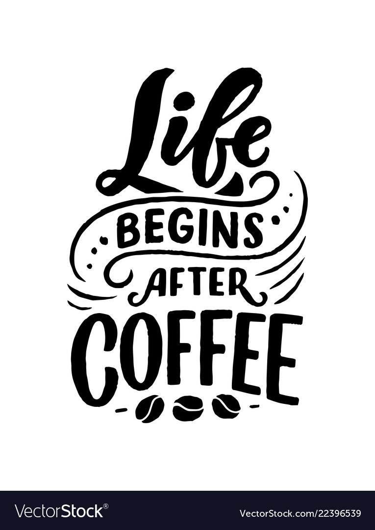 Detail Coffee Quotes Vector Nomer 10