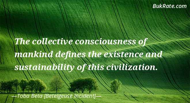 Detail Collective Consciousness Quotes Nomer 40