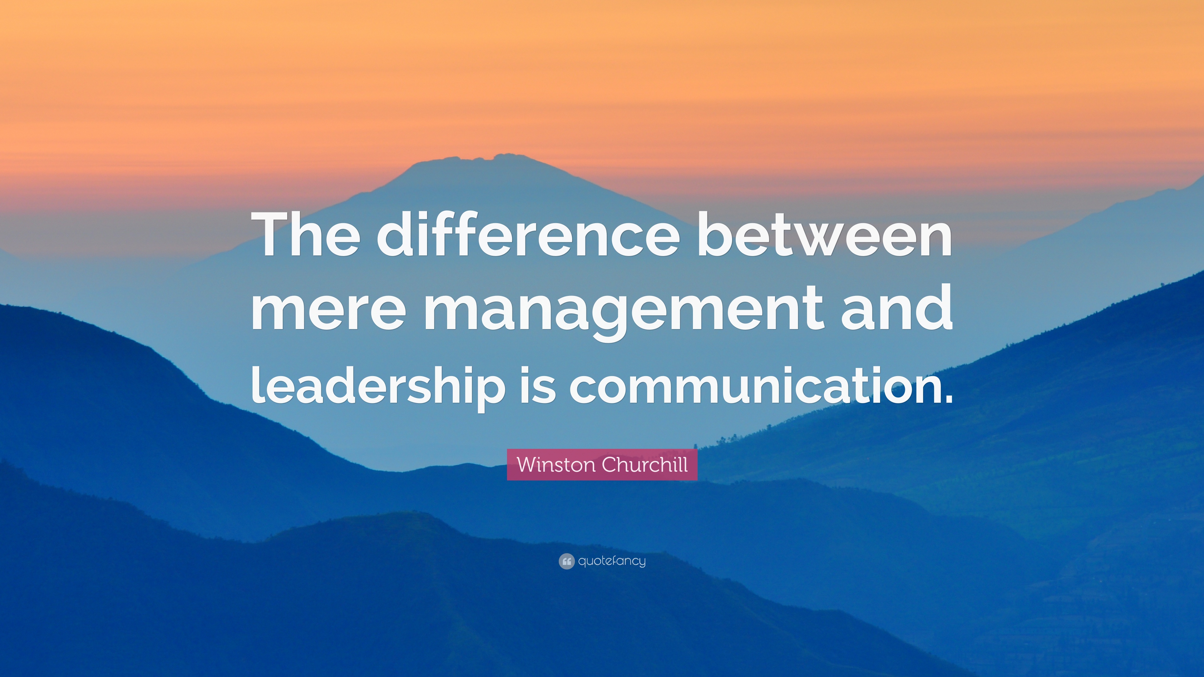 Detail Communication And Leadership Quotes Nomer 20