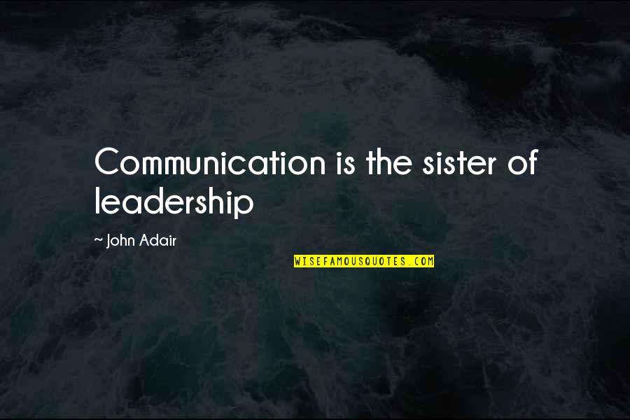 Detail Communication And Leadership Quotes Nomer 28