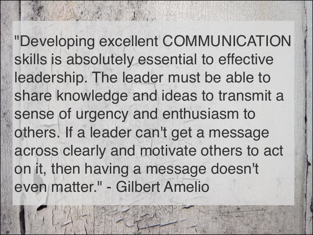 Detail Communication And Leadership Quotes Nomer 41
