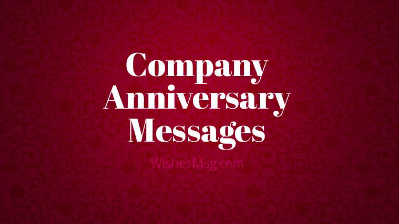 Detail Company Anniversary Quotes Nomer 4