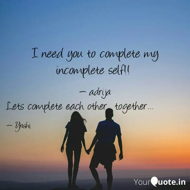 Detail Complete Each Other Quotes Nomer 28