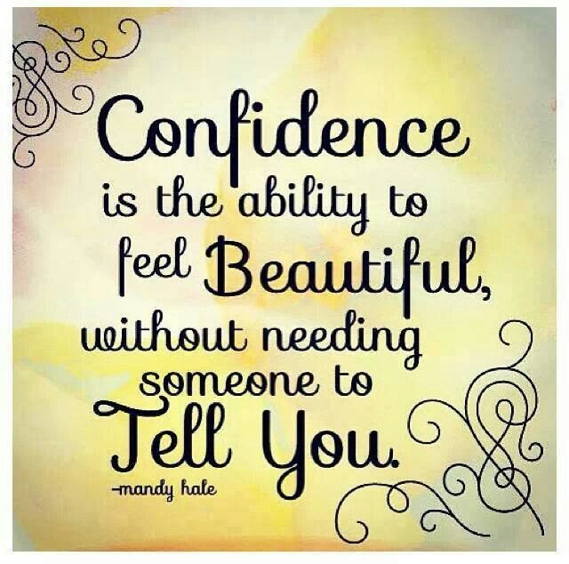 Detail Confidence Quotes For Her Nomer 38